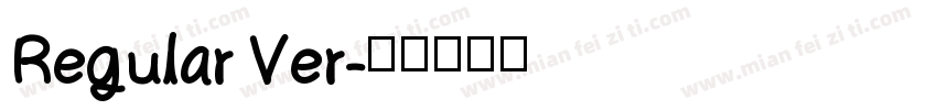 Regular Ver字体转换